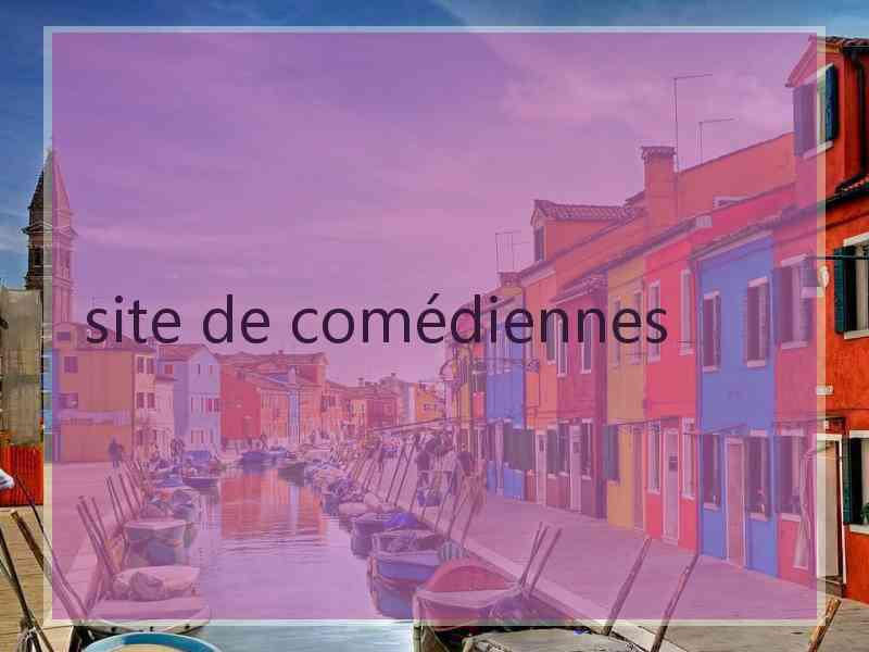 site de comédiennes