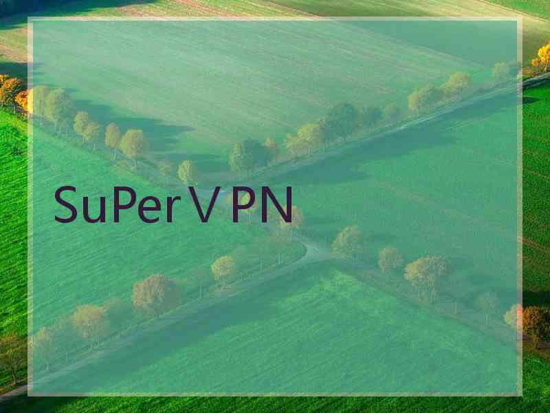 SuPerⅤPN