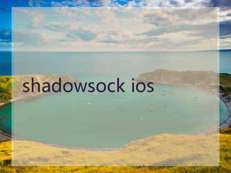 shadowsock ios