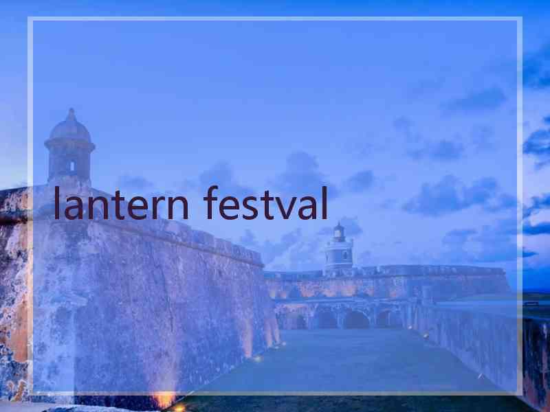 lantern festval