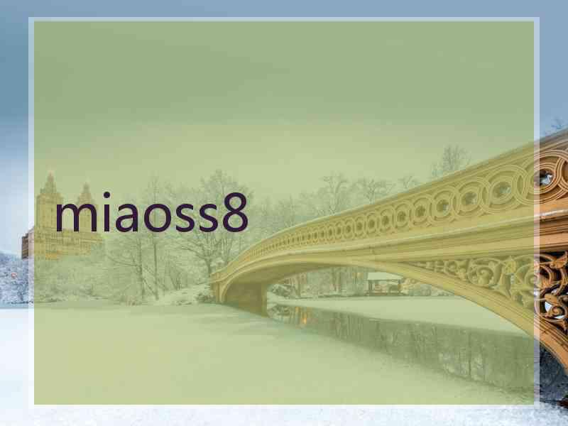 miaoss8